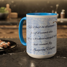 Load image into Gallery viewer, Langston Hughes Quote - Colorful Bird Mug, Inspirational Quote for Bird Lovers, Poets, Writers, Coffee Cup, 15 ounce