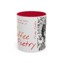 Load image into Gallery viewer, Mug - Mexican Painter Frida Kahlo's Inspiring Quote - 11oz Colorful