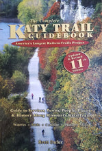 Load image into Gallery viewer, The Complete Katy Trail Guidebook, Newest Edition.