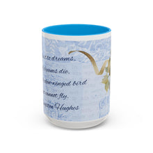 Load image into Gallery viewer, Langston Hughes Quote - Colorful Bird Mug, Inspirational Quote for Bird Lovers, Poets, Writers, Coffee Cup, 15 ounce
