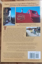 Load image into Gallery viewer, The Complete Katy Trail Guidebook, Hiking &amp; Cycling Guide to America's Longest Rails to Trails Project in Missouri. 240 miles long!
